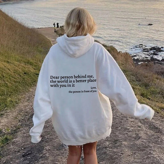 Loom & Soul “Dear Person Behind Me” Hoodie – Women’s Plush Printed Pullover with Kangaroo Pocket & Drawstring Hood (Unisex, Multiple Colors)