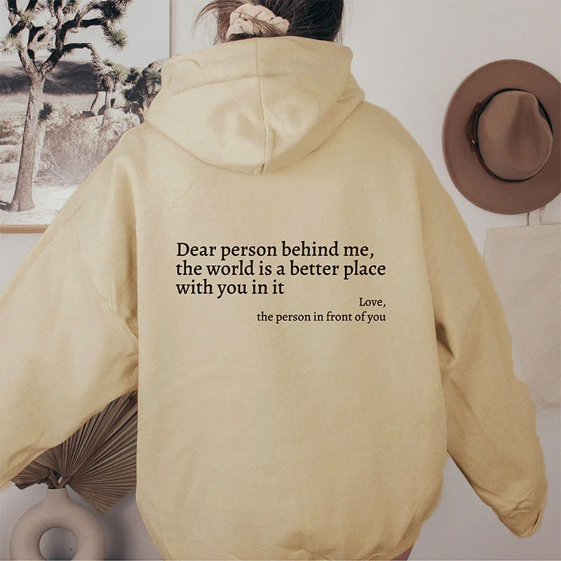 Sudadera con capucha Loom & Soul «Dear Person Behind Me» – Suéter afelpado estampado para mujer con bolsillo canguro y cordón ajustable en la capucha (unisex, varios colores)