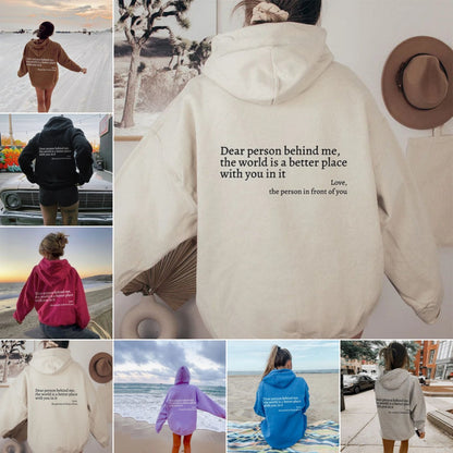 Sudadera con capucha Loom & Soul «Dear Person Behind Me» – Suéter afelpado estampado para mujer con bolsillo canguro y cordón ajustable en la capucha (unisex, varios colores)